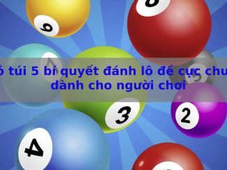 Bí quyết bắt lô đề cực chuẩn